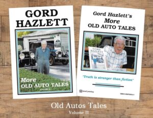 More Old Auto Tales Volume II by Gord Hazlett